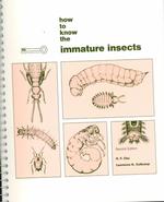 How to Know the Immature Insects （2 SPI）