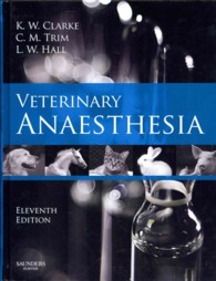 獣医麻酔学（第１１版）<br>Veterinary Anaesthesia （11TH）