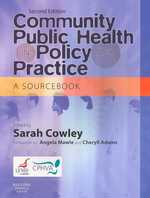 Community Public Health in Policy and Practice: A Sourcebook （2ND）