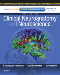 Clinical Neuroanatomy and Neuroscience （6TH）