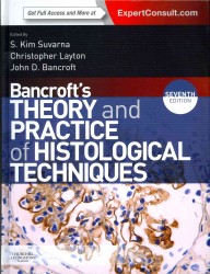 バンクロフト組織学的技法の理論と実践（第７版）<br>Bancroft's Theory and Practice of Histological Techniques （7 HAR/PSC）