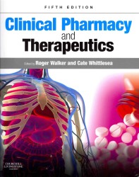 臨床薬理学・治療（第５版）<br>Clinical Pharmacy and Therapeutics （5TH）
