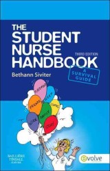 看護学生ハンドブック（第３版）<br>The Student Nurse Handbook （3RD）