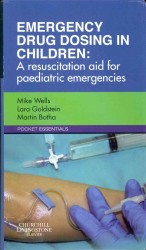 Emergency Drug Dosing in Children : A Resuscitation Aid for Paediatric Emergencies （1 POC）