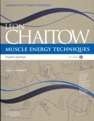 Muscle Energy Techniques : with access to www.chaitowmuscleenergytechniques.com (The Leon Chaitow Library of Bodywork and Movement Therapies)