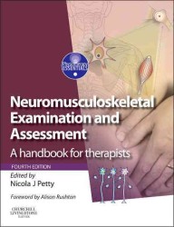 Neuromusculoskeletal Examination and Assessment : A Handbook for Therapists (Physiotherapy Essentials) （4TH）