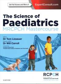 The Science of Paediatrics: MRCPCH Mastercourse (Mrcpch Study Guides)