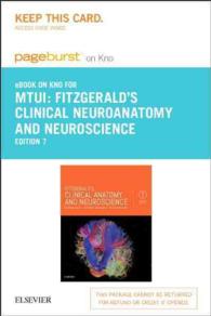 Fitzgerald's Clinical Neuroanatomy and Neuroscience- Pageburst E-book on Kno （7 PSC）