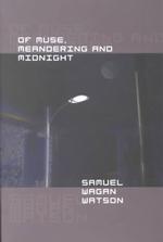 Of Muse, Meandering and Midnight (Uqp Black Australian Writers)