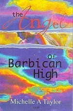The Angel of Barbican High