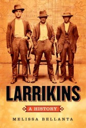 Larrikins : A History