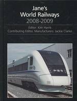 ジェーン鉄道年鑑（2008-2009年版）<br>Jane's World Railways 2008-2009 (Jane's World Railways) （50 Annual）