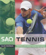 Tennis: Training and Conditioning for Tennis (SAQ)
