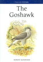 The Goshawk (Poyser Monographs)