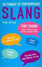 Dictionary of Contemporary Slang -- Paperback / softback （3 Revised）