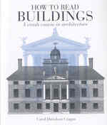 How to Read Buildings: A Crash Course in Architecture