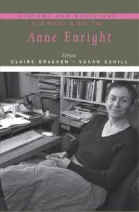 Anne Enright (Visions and Revisions: Irish Writers in Their Time)