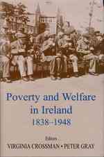 Poverty and Welfare in Ireland 1838-1948