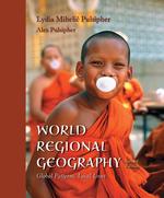 World Regional Geography : Global Patterns, Local Lives （2ND）