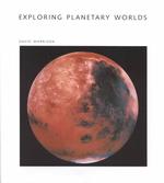 Exploring Planetary Worlds (Scientific American Library)