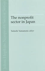 The Nonprofit Sector in Japan (John Hopkins Non-profit Sector Series 7)