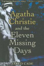 Agatha Christie and the Eleven Missing Days