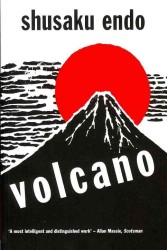遠藤周作『火山』（英訳）<br>Volcano （2ND）