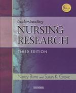 Understanding Nursing Research （3RD）