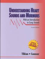 Understanding Heart Sounds and Murmurs : With an Introduction to Lung Sounds （4 HAR/CDR）