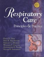 Respiratory Care : Principles & Practice