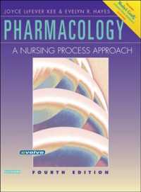 Pharmacology:  A Nursing Process Approach. （4th ed.）