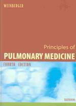 Principles of Pulmonary Medicine: Fourth Edition （Fourth Edition）