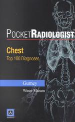Pocketradiologist Chest : Top 100 Diagnoses (Pocket Radiologist)