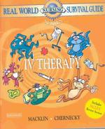 Real World Nursing Survival Guide: IV Therapy (Saunders Nursing Survival Guide)