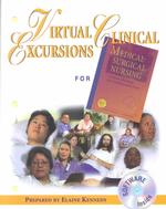 Virtual Clinical Excursions for Ignatavicius Medical-Surgical Nursing: Critical Thinking for Collaborative Care 4e (Book With Cd-Rom) （fourth）