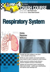 クラッシュコース呼吸器系（第４版）<br>Crash Course Respiratory System (Crash Course) （4TH）