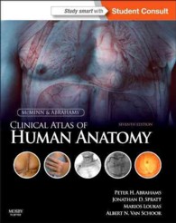マクミン臨床人体解剖アトラス（第７版）<br>McMinn & Abraham's Clinical Atlas of Human Anatomy （7 PAP/PSC）