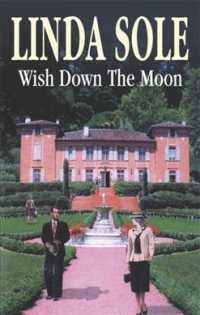 Wish Down the Moon (The Country House) （LRG）
