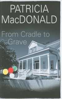 From Cradle to Grave （LRG）