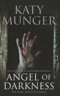 Angel of Darkness (The Dead Detective Mysteries) （LRG）