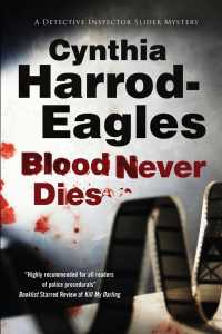 Blood Never Dies (Bill Slider Mysteries) （LRG）