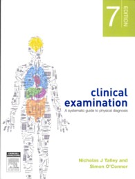 Clinical Examination : A Systematic Guide to Physical Diagnosis （7TH）