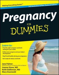 Pregnancy for Dummies : Australia and New Zealand Edition （3TH）