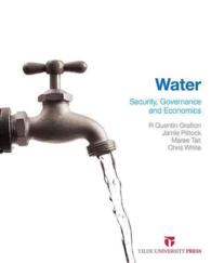 Water : Security, Economics and Governance