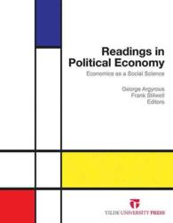 Readings in Political Economy : Economics as a Social Science （3TH）
