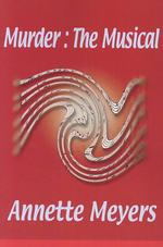 Murder : The Musical