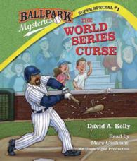 The World Series Curse (2-Volume Set) (Ballpark Mysteries Super Special) （Unabridged）