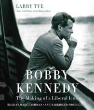 Bobby Kennedy (16-Volume Set) : The Making of a Liberal Icon （Unabridged）