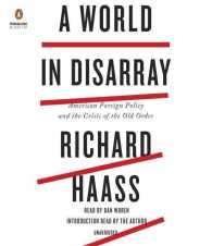 A World in Disarray (7-Volume Set) : American Foreign Policy and the Crisis of the Old Order （Unabridged）