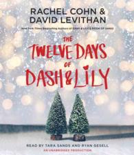 The Twelve Days of Dash & Lily (5-Volume Set) （Unabridged）
